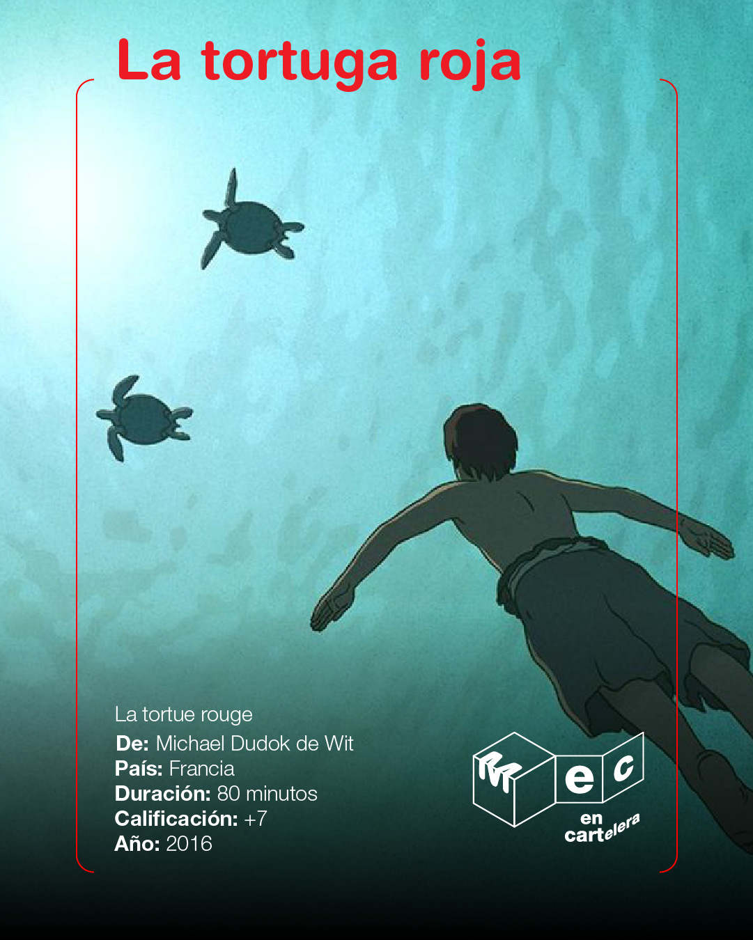 LA TORTUGA ROJA